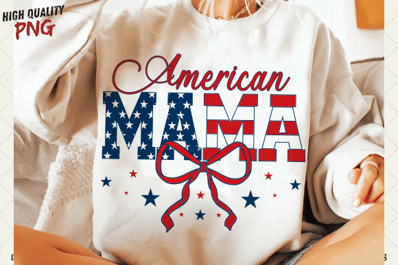 Download American Mama PNG, 4th of July Mom Png - Mama png Collection