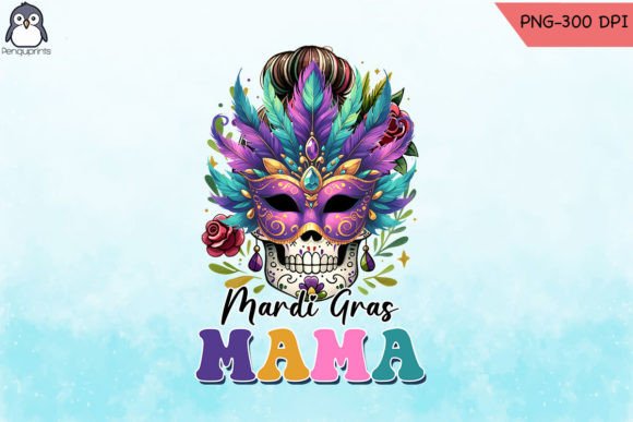 Download Skull Mardi Gras Mama Sublimation - Mama sublimation Collection